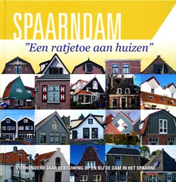 Spaarndam, een ratjetoe van huizen 2010