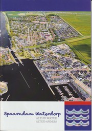 Spaarndam Waterdorp 2021